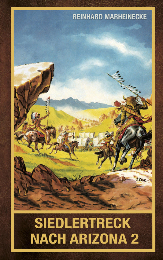 Siedlertreck nach Arizona II