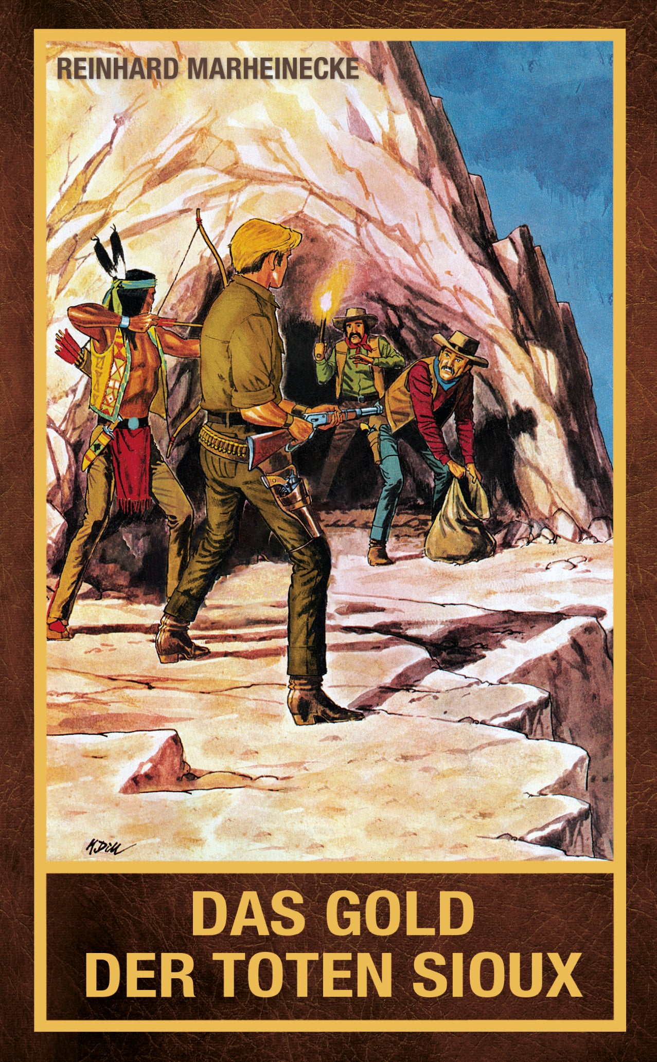 Das Gold der toten Sioux