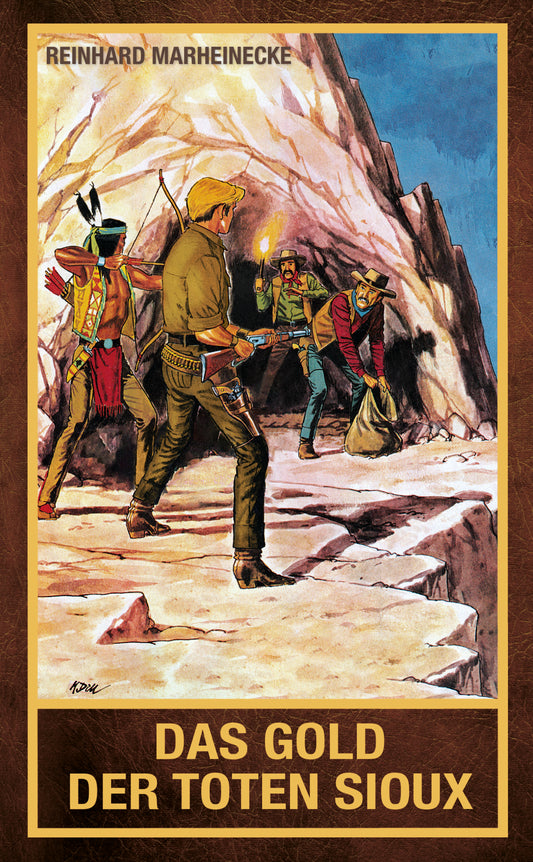 Das Gold der toten Sioux