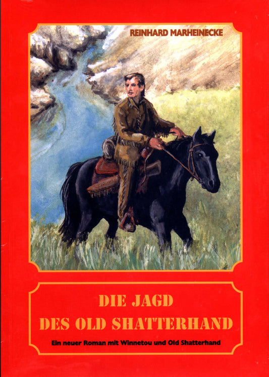 Die Jagd des Old Shatterhand