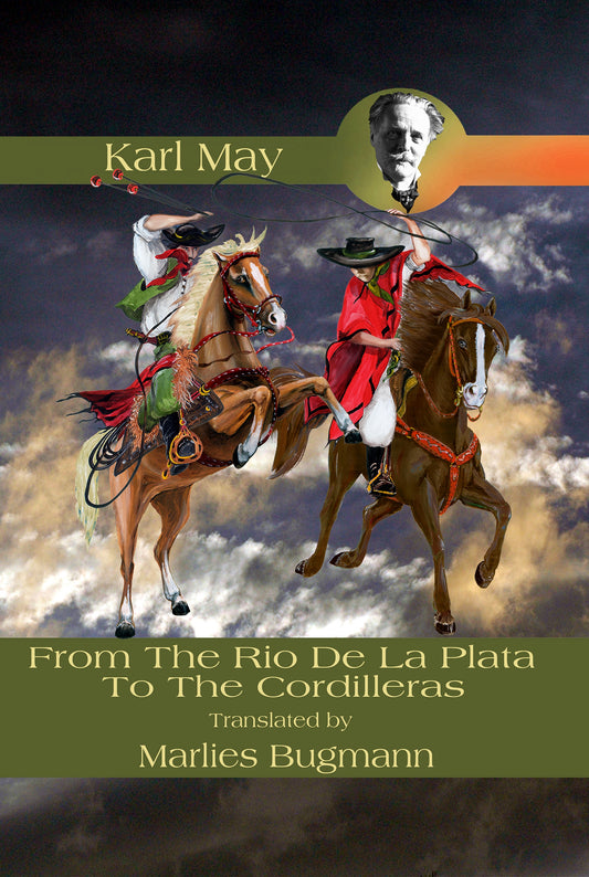 From The Rio De La Plata To The Cordilleras (2-volume edition)