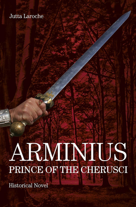 Arminius - Prince Of The Cherusci 🇬🇧