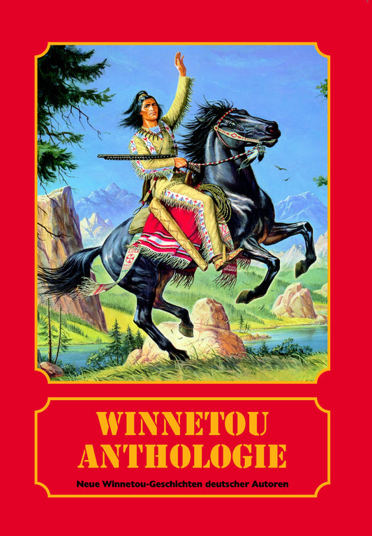 Winnetou Antologie